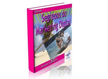 Conheça o Ebook Segredos do Marketing Digital.